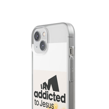 Phone Case — "I Am Addicted to Jesus Christ" Clear Protective Case