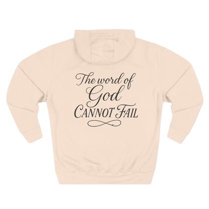 Christian Fleece Hoodie  "Addicted to Jesus Christ" Front & "The Word of God Cannot Fail" Back