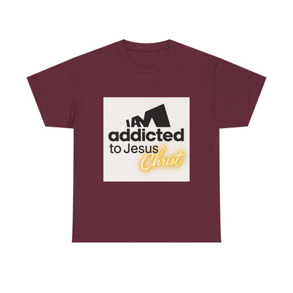 Faith T-Shirt - "Addicted to Jesus Christ" Graphic Tee