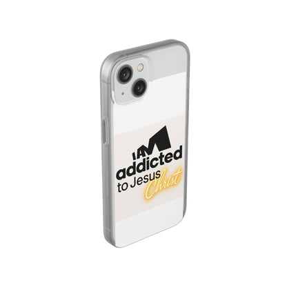Phone Case — "I Am Addicted to Jesus Christ" Clear Protective Case