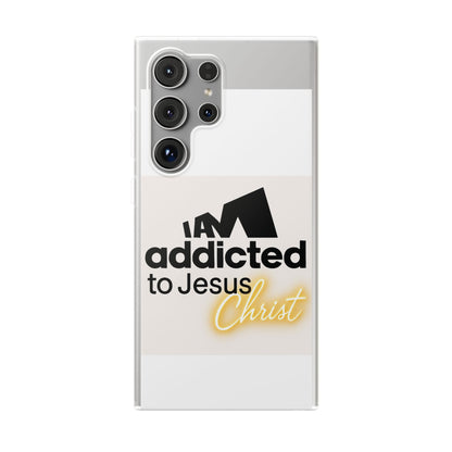 Phone Case — "I Am Addicted to Jesus Christ" Clear Protective Case