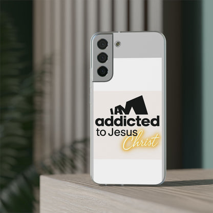 Phone Case — "I Am Addicted to Jesus Christ" Clear Protective Case