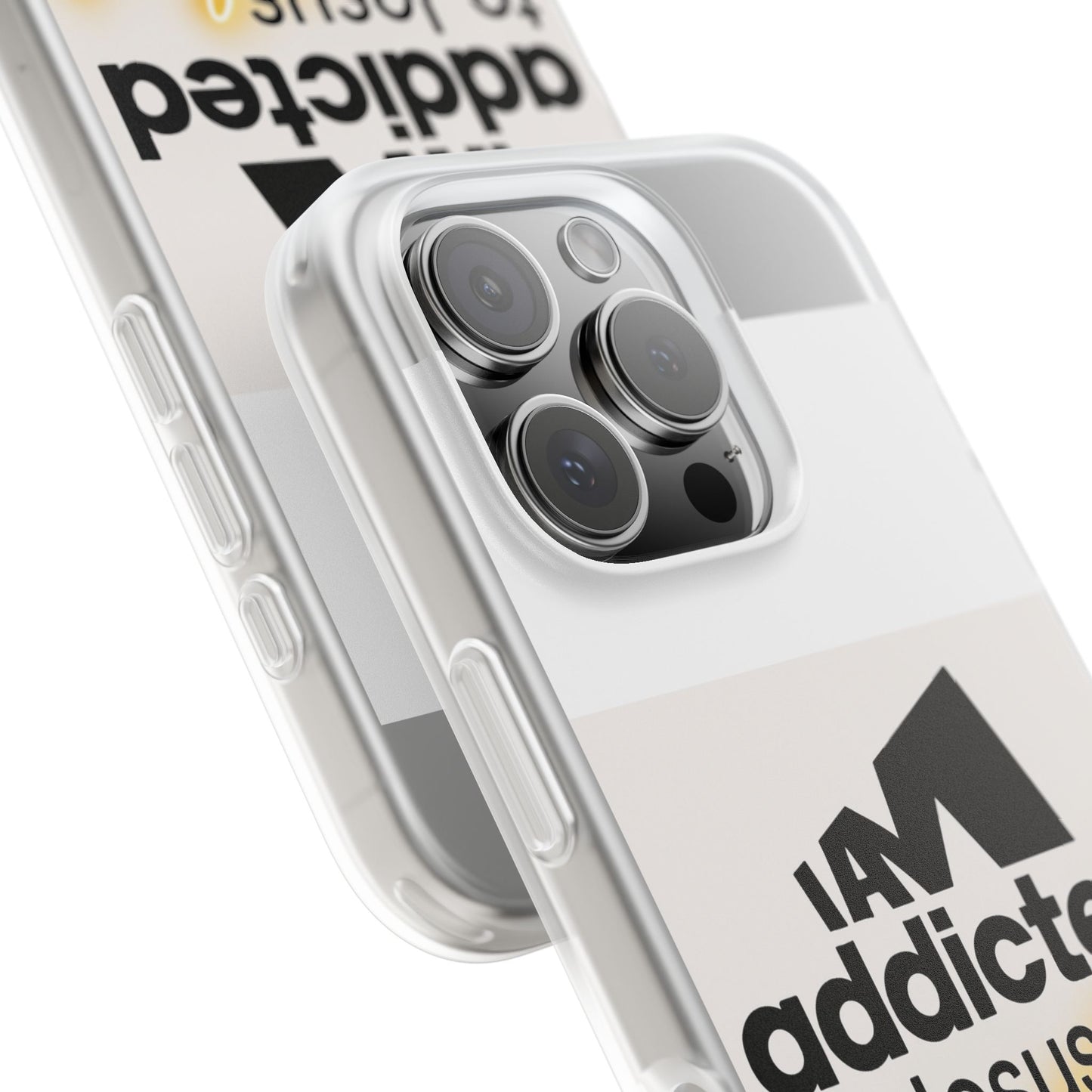 Phone Case — "I Am Addicted to Jesus Christ" Clear Protective Case