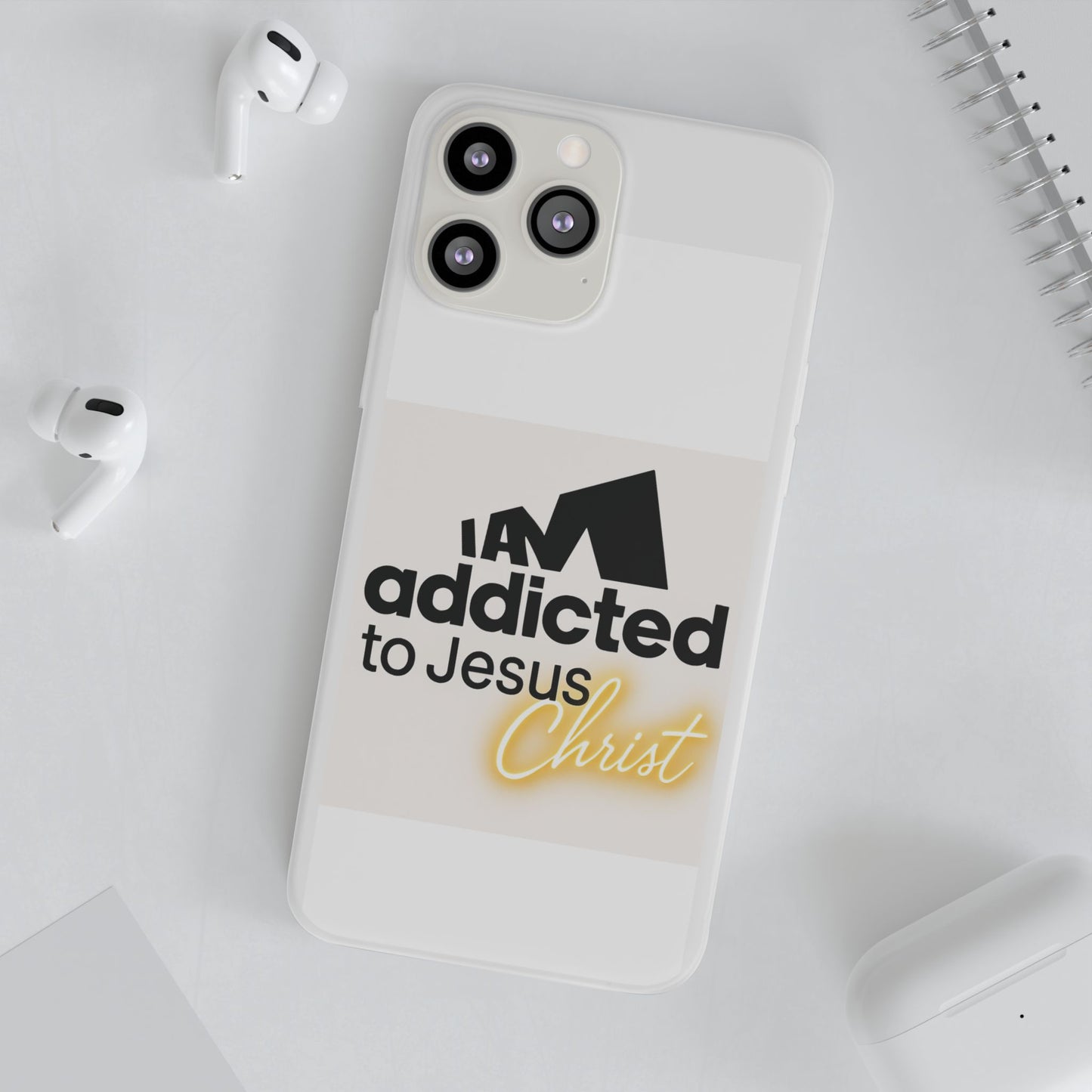 Phone Case — "I Am Addicted to Jesus Christ" Clear Protective Case