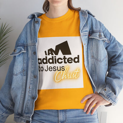 Faith T-Shirt - "Addicted to Jesus Christ" Graphic Tee