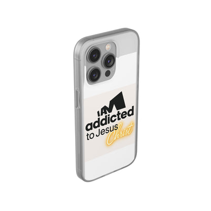 Phone Case — "I Am Addicted to Jesus Christ" Clear Protective Case