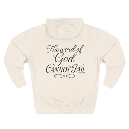 Christian Fleece Hoodie  "Addicted to Jesus Christ" Front & "The Word of God Cannot Fail" Back