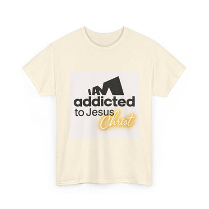 Faith T-Shirt - "Addicted to Jesus Christ" Graphic Tee
