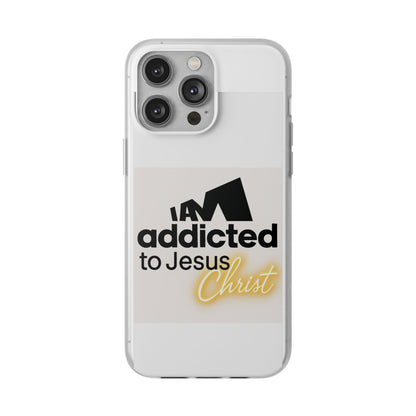 Phone Case — "I Am Addicted to Jesus Christ" Clear Protective Case