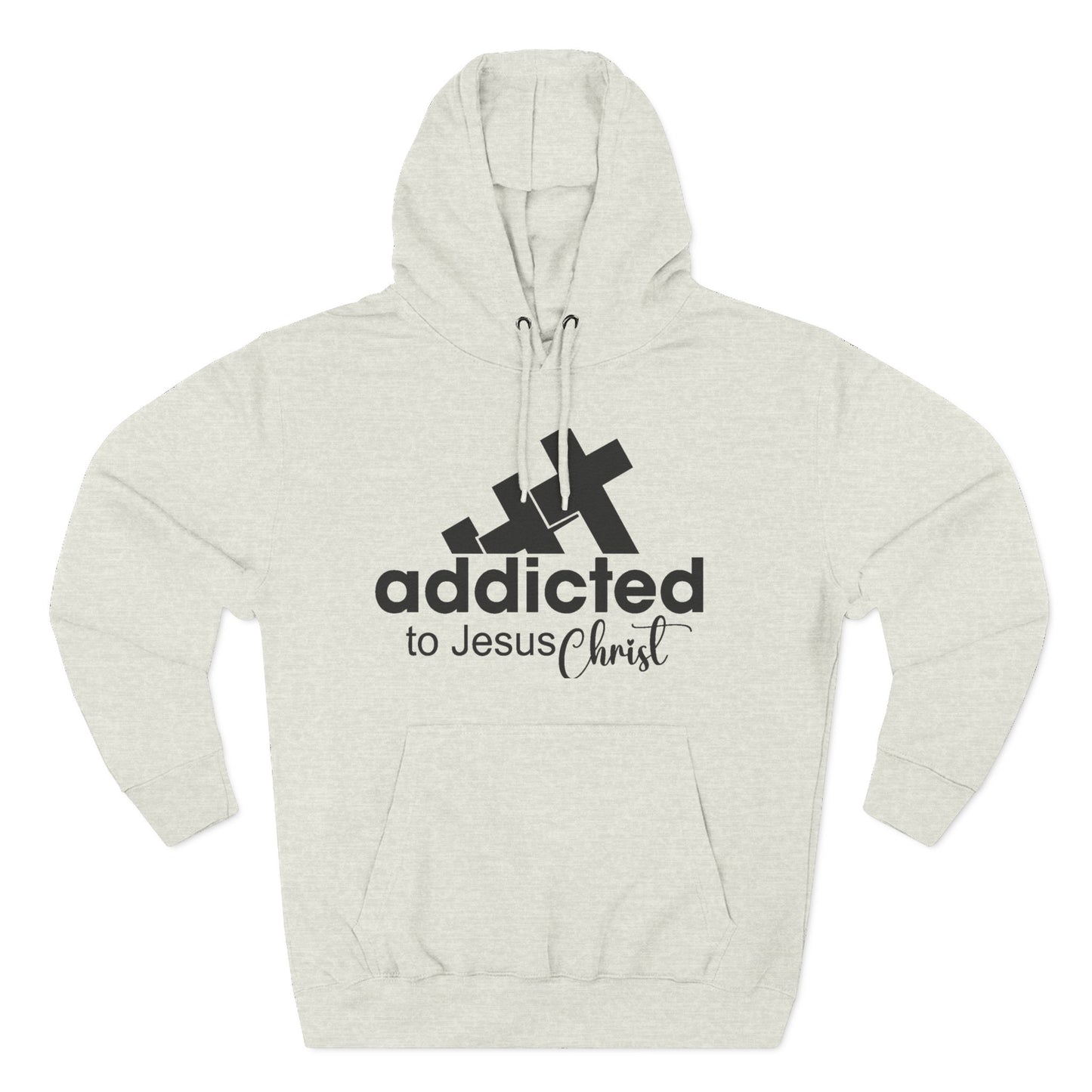 Christian Fleece Hoodie  "Addicted to Jesus Christ" Front & "The Word of God Cannot Fail" Back