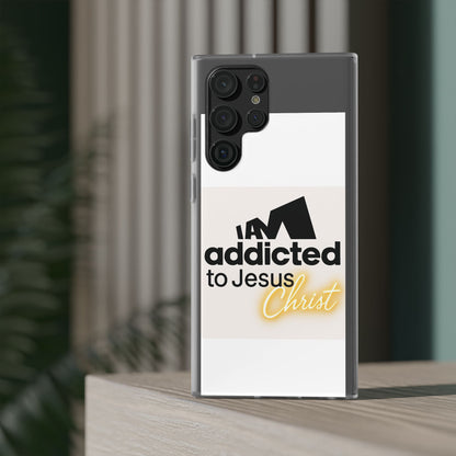 Phone Case — "I Am Addicted to Jesus Christ" Clear Protective Case