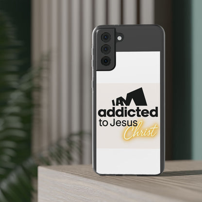 Phone Case — "I Am Addicted to Jesus Christ" Clear Protective Case