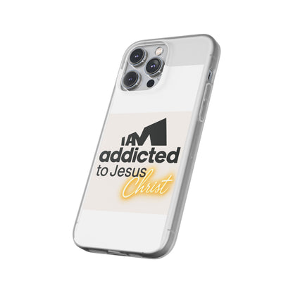 Phone Case — "I Am Addicted to Jesus Christ" Clear Protective Case