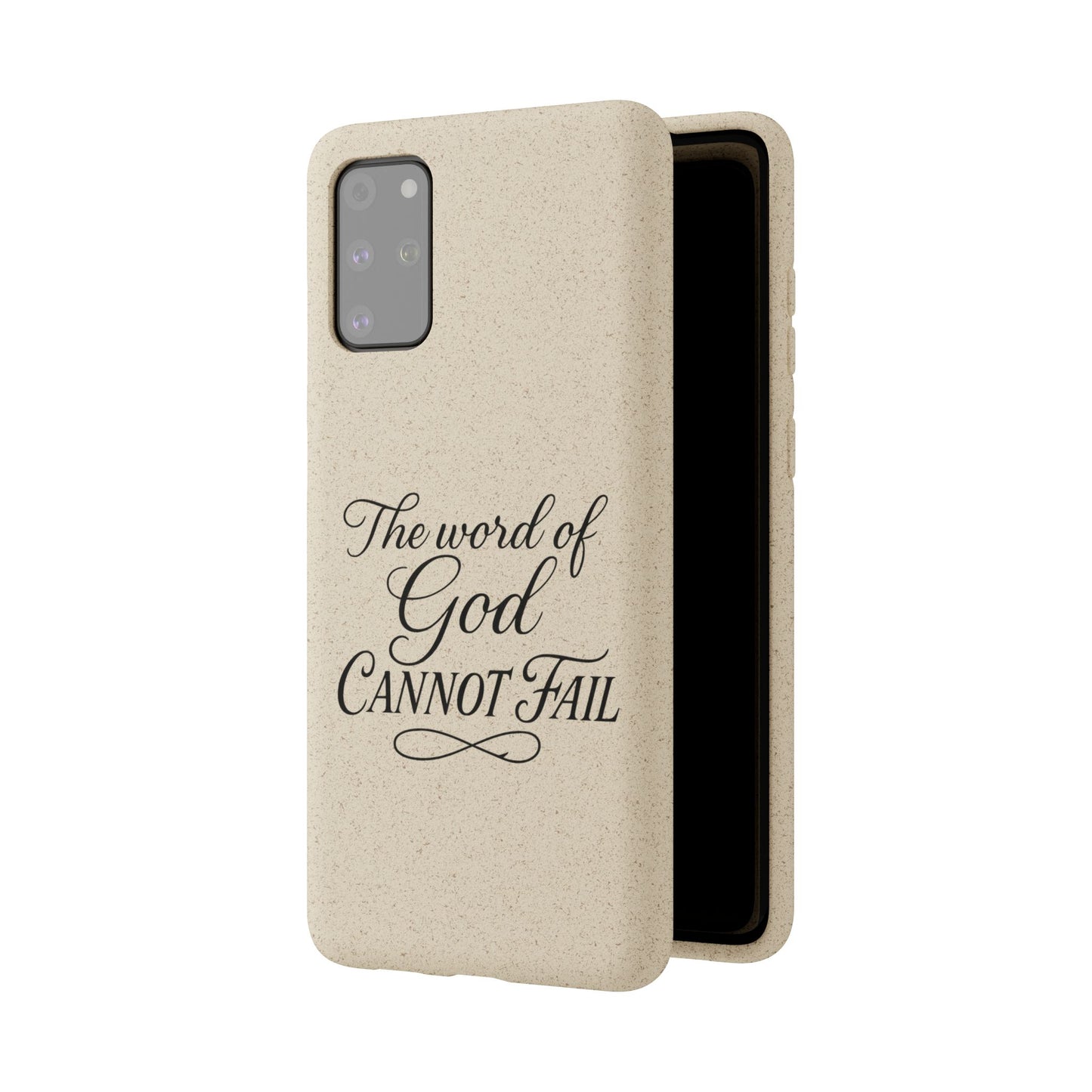 Biodegradable Phone Case — “The Word of God Cannot Fail” Inspirational Eco-Friendly iPhone Cover
