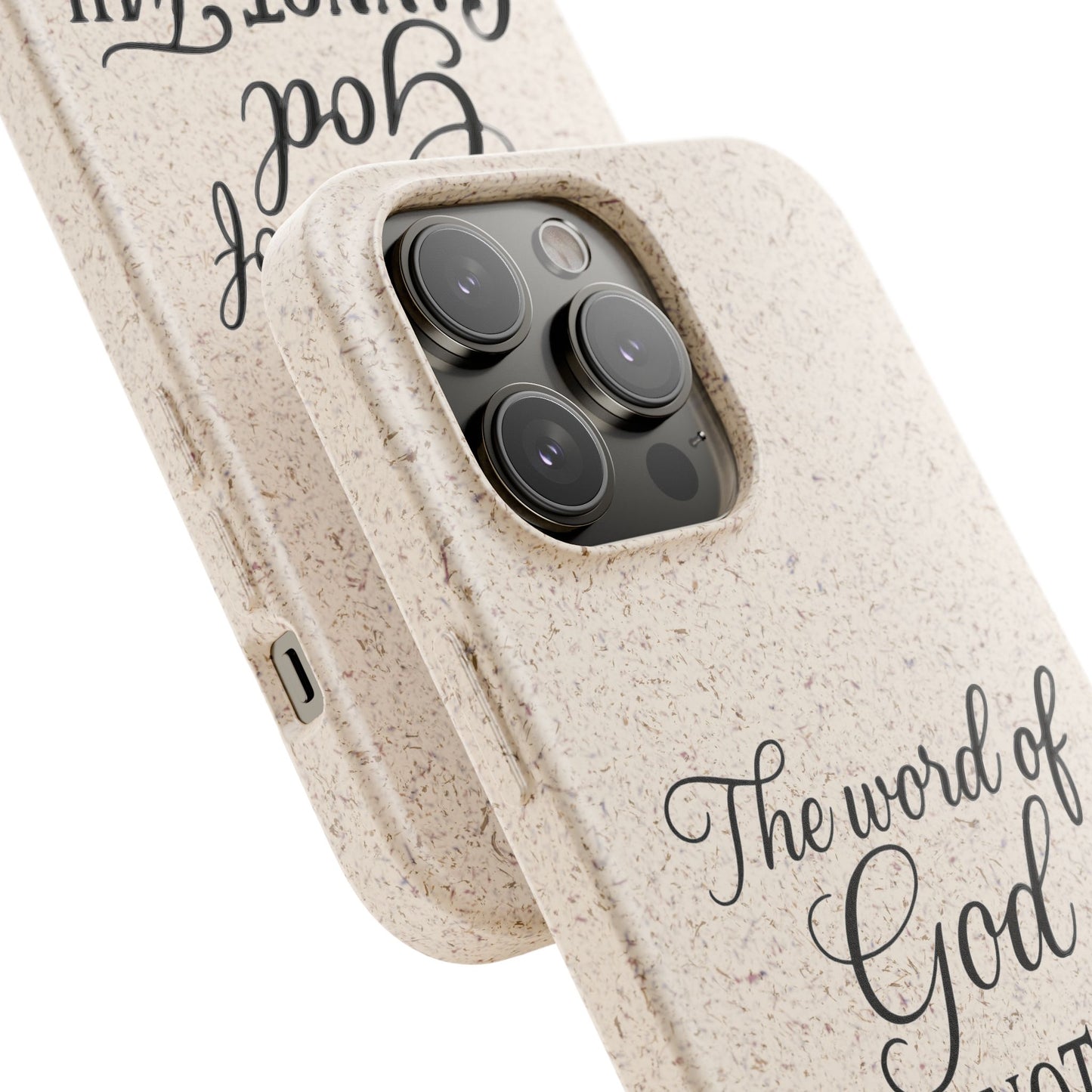 Biodegradable Phone Case — “The Word of God Cannot Fail” Inspirational Eco-Friendly iPhone Cover