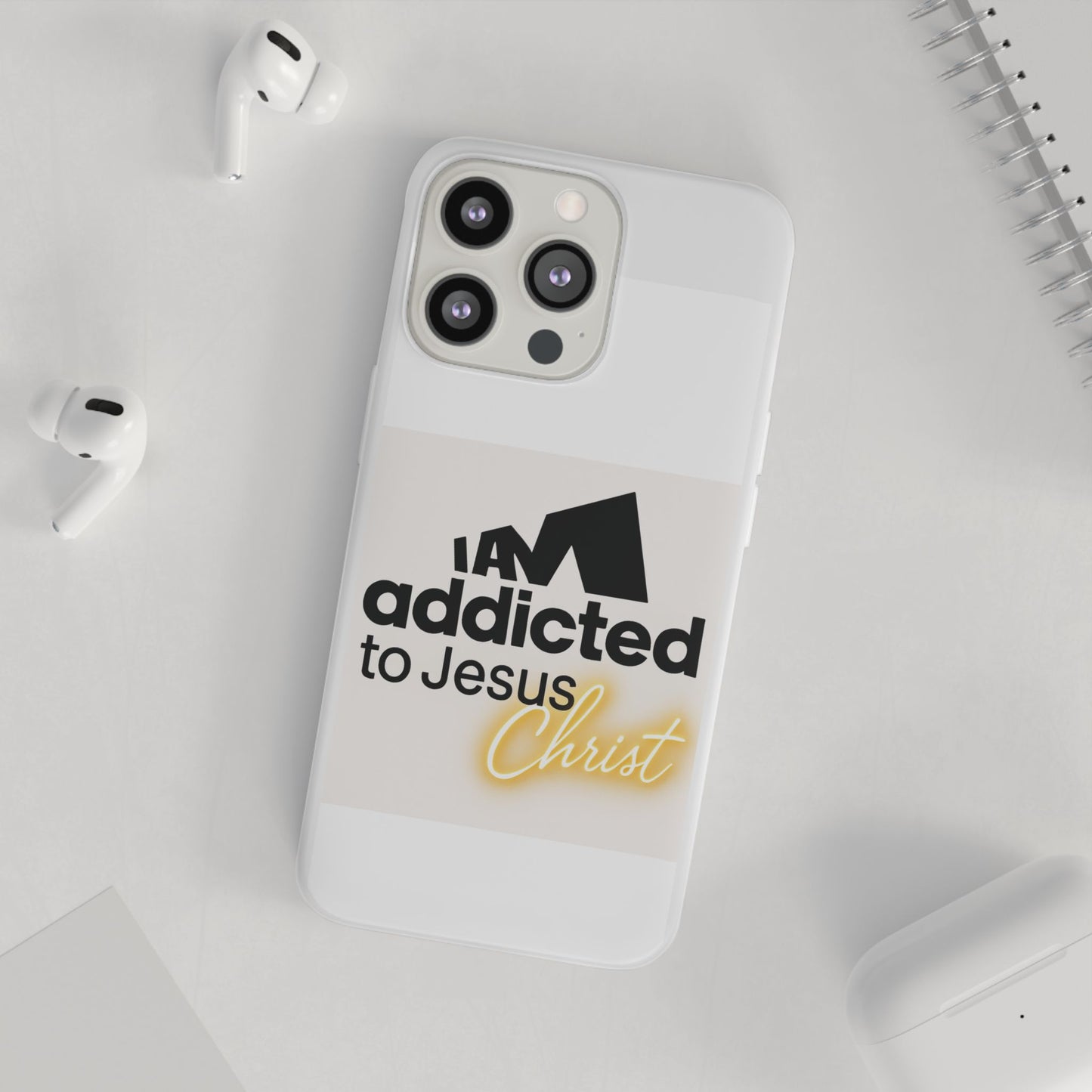 Phone Case — "I Am Addicted to Jesus Christ" Clear Protective Case