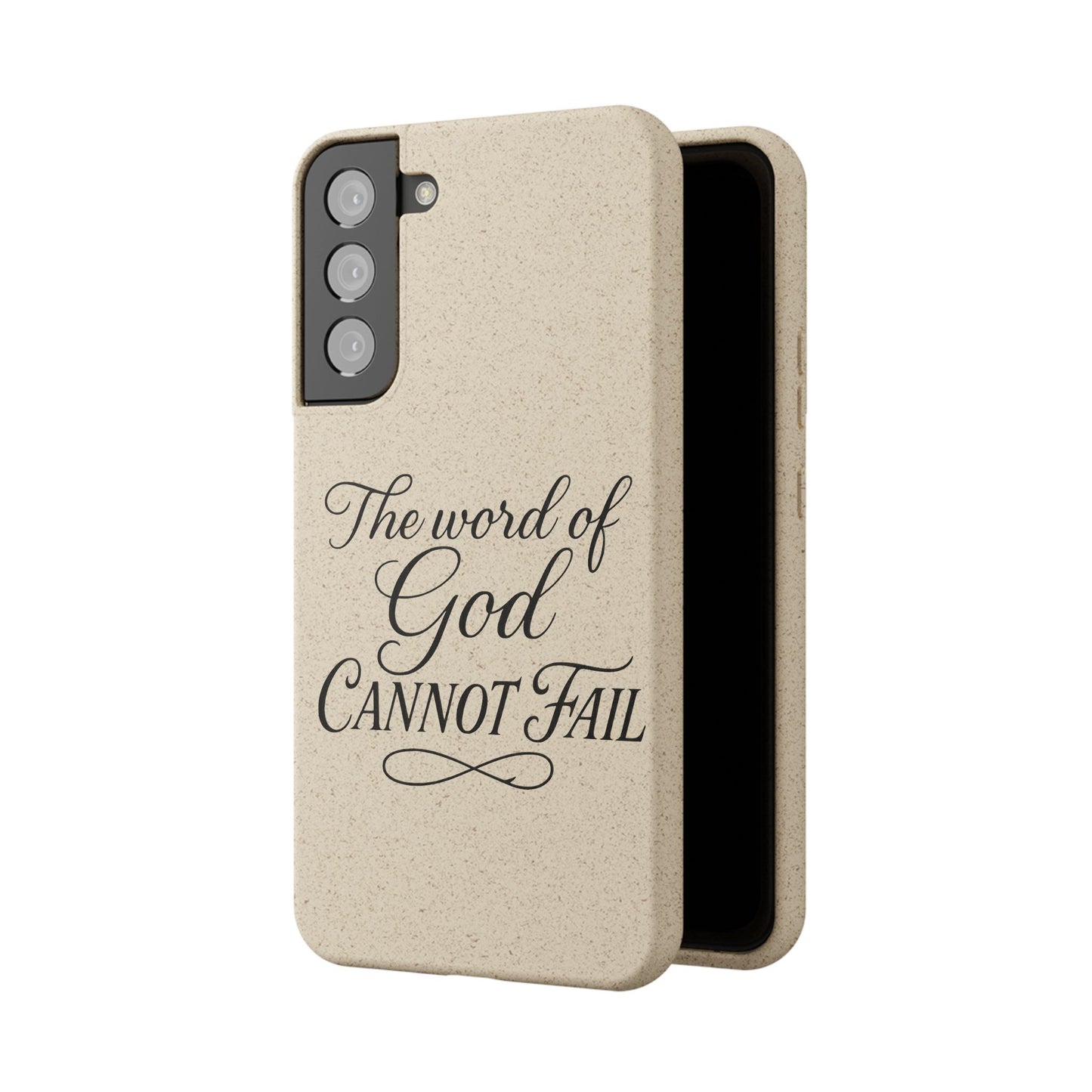 Biodegradable Phone Case — “The Word of God Cannot Fail” Inspirational Eco-Friendly iPhone Cover